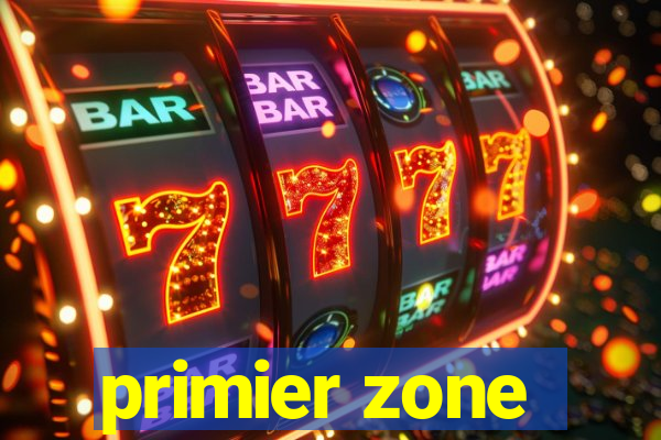 primier zone